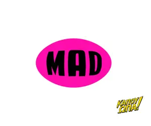 mad